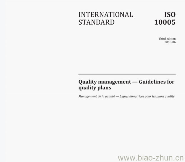 ISO 10005:2018(E) Quality management — Guidelines for quality plans