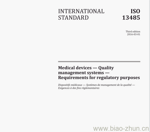 ISO 13485:2016(E) Medical devices-Quality management systems — Requirements for regulatory purposes