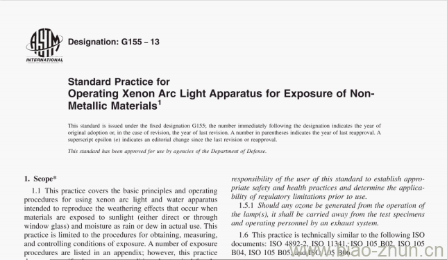 ASTM G155-13 Standard Practice for perating Xenon Arc Light Apparatus for Exposure of Non-Metallic Materials