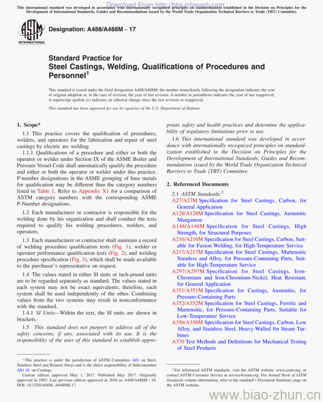 A488/A488M -17 Standard Practice for Steel Castings, Welding, Qualifications of Procedures andPersonnel