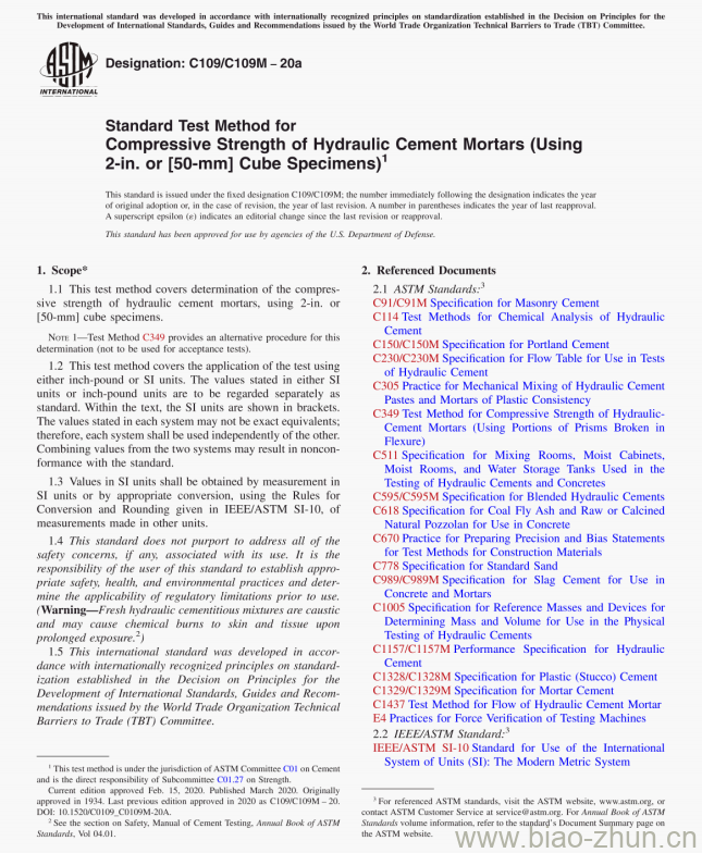 C109/C109M &#8211; 20a Standard Test Method for Compressive Strength of Hydraulic Cement Mortars (Using2-in.&#8221;or [5o-mm] Cube Specimens)