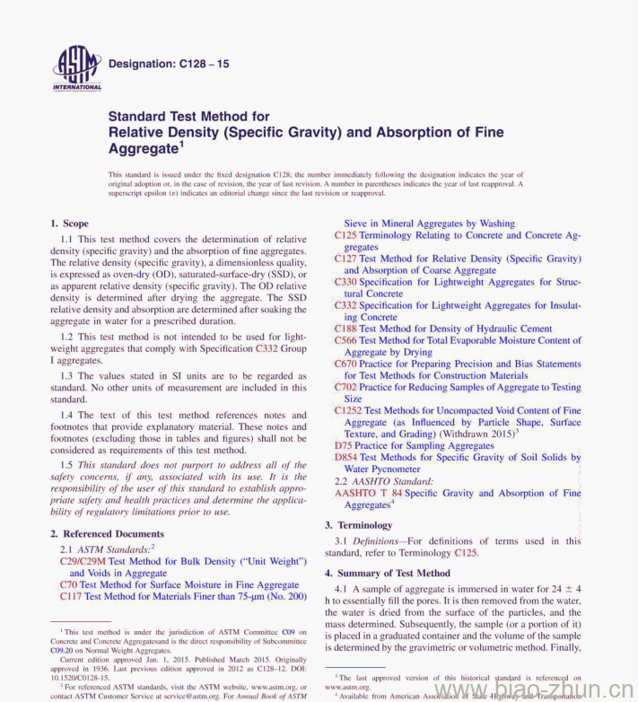 Standard Test Method for Relative Density (Specific Gravity) and Absorption of FineAggregate